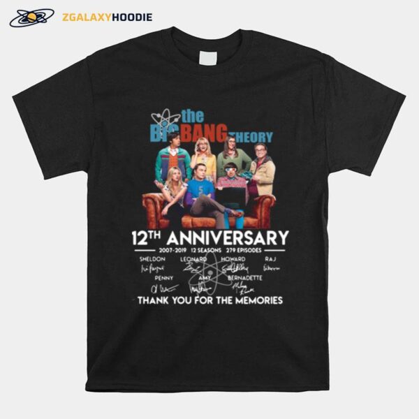 The Big Bang Theory 12Th Anniversary 2007 2019 Signatures Thank You For The Memories T-Shirt