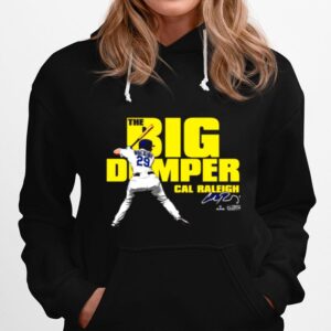 The Big Dumper Cal Raleigh Signature Hoodie