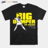 The Big Dumper Cal Raleigh Signature T-Shirt