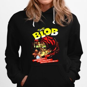 The Blob 1958 Indescribable Hoodie