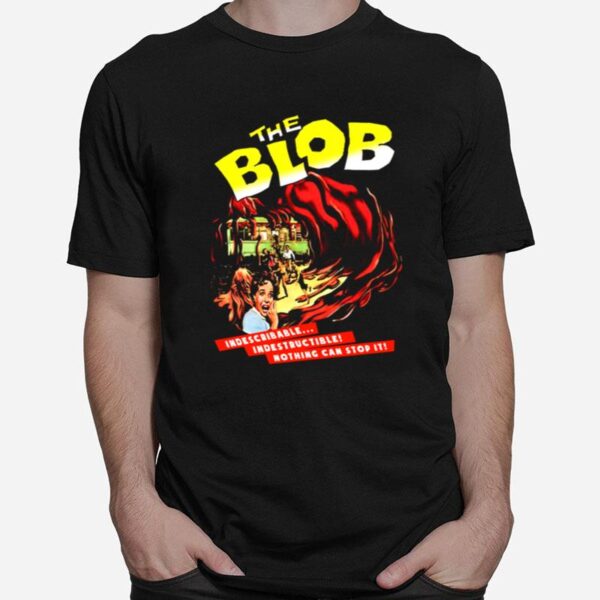 The Blob 1958 Indescribable T-Shirt