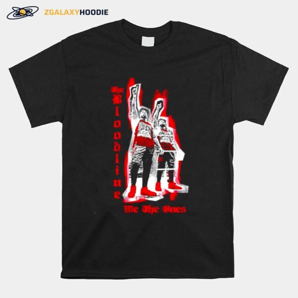 The Bloodline Usos We The Ones T-Shirt