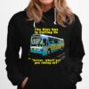 The Blue Bus Is Calling Us The Doors Hoodie