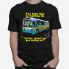 The Blue Bus Is Calling Us The Doors T-Shirt