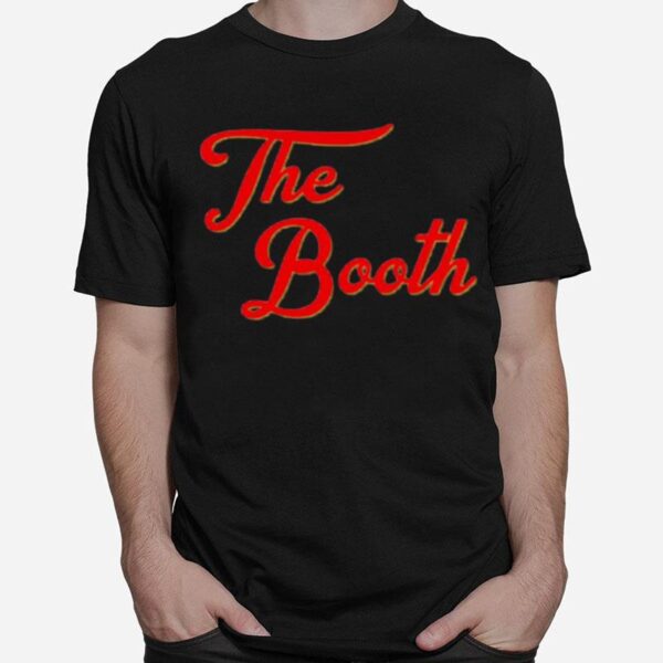 The Booth T-Shirt