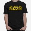 The Boys Are Buzzin Boston Bruins T-Shirt