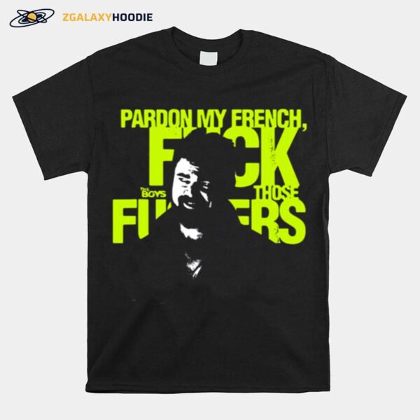 The Boys Pardon My French T-Shirt