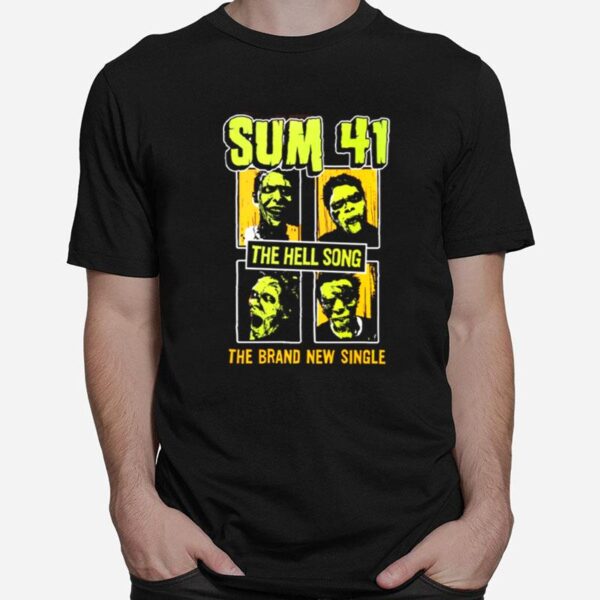 The Brand New Single Hell Song Sum 41 T-Shirt