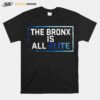 The Bronx Is All Elite T-Shirt