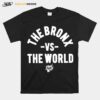 The Bronx Vs The World T-Shirt