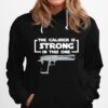 The Caliber Is Strong In This One Gun Hoodie
