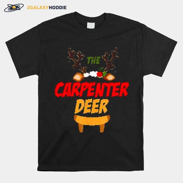 The Carpenter Deer Christmas T-Shirt