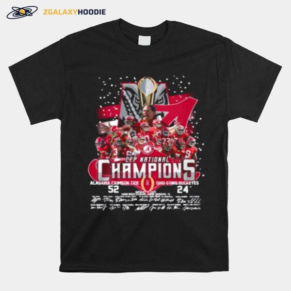 The Cfp National Champions With Alabama Crimson Tide 52 24 Ohio State Buckeyes Signatures T-Shirt