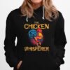 The Chicken Whisperer Hoodie