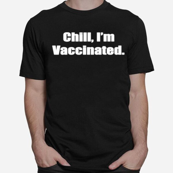 The Child Im Vaccinated T-Shirt