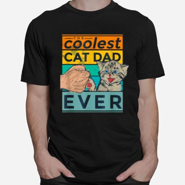 The Coolest Cat Dad Ever Tee Vintage T-Shirt