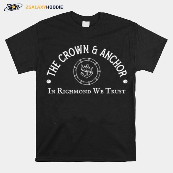 The Crown And Anchor In Richmond We Trust Coach Beard T-Shirt