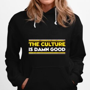 The Culture Is Damn Good Washington Football Hoodie