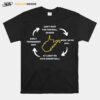 The Cycle Of Life West Virginia Style T-Shirt