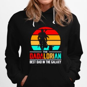 The Dadalorian Best Dad In The Galaxy Vintage Hoodie