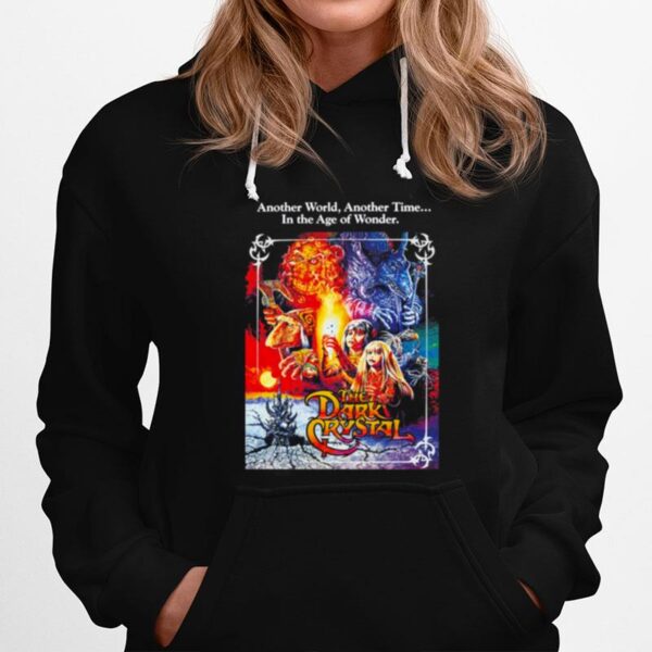 The Dark Crystal Another World Another Time In The Age Of Wonder Hoodie