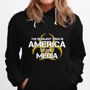 The Deadliest Virus In America Is The Media Hoodie