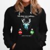 The Deer Are Calling Is Calling Remind Me Message Decline Accept And I Must Go Hoodie