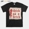 The Derby On Thick As A Brick T-Shirt