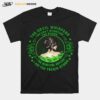 The Devil Whispers You Cant Withstand The Storm The Irish Girl Replies I Am The Feckin Storm T-Shirt