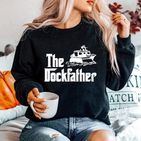 The Dockfather Boat Dad Captain Boater Sweater