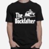 The Dockfather Boat Dad Captain Boater T-Shirt