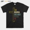 The Dogma Lives Loudly Within Me Jesus T-Shirt