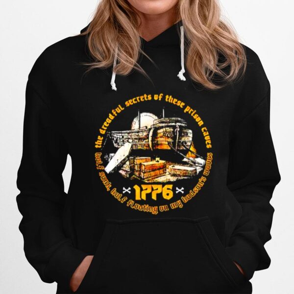 The Dreadful Secrets Of These Prison Caues Hoodie