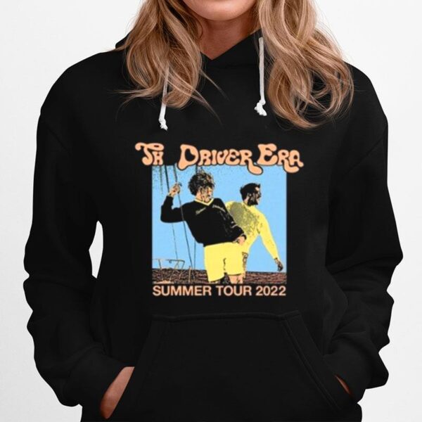 The Driver Era Summer Tour 2022 Hoodie