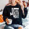 The Earth Is Most Certainly Not Flat Sweater