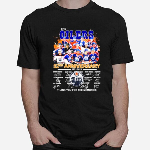 The Edmonton Oilers 52Nd Anniversary 1971 2023 Thank You For The Memories Signatures T-Shirt