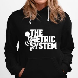 The Fat Electrician The Metric System Hoodie