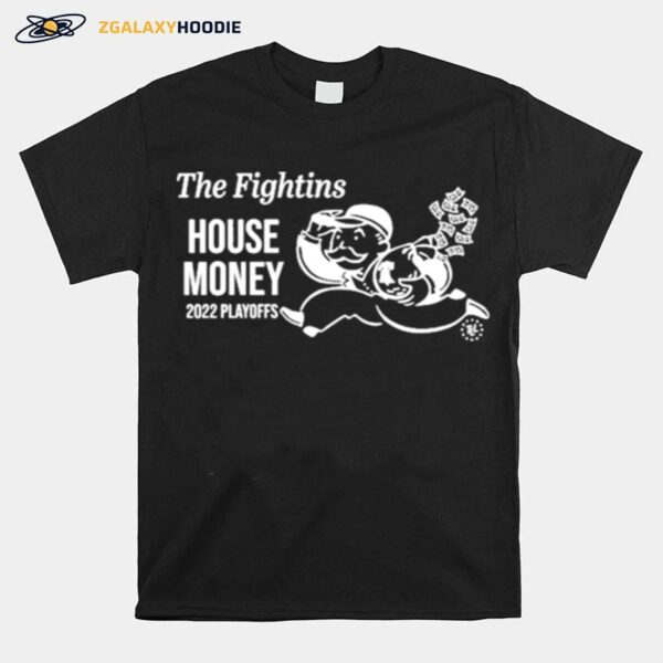 The Fightins House Money T-Shirt