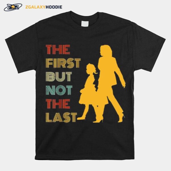 The First But Not The Last Kamala Harris Ruby Bridges Classic T-Shirt