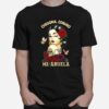 The Girl Tattoo Roses Chingona Como Mi Abuela T-Shirt