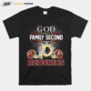 The God First Family Second Then Washington Redskins T-Shirt