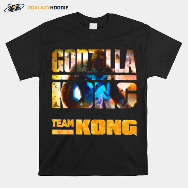 The Godzilla Vs Kong With Team Kong Lose T-Shirt