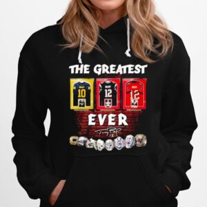 The Greatest 12 Tom Brady Ever Signatures Hoodie