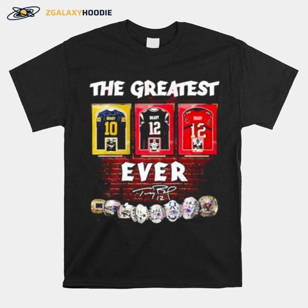 The Greatest 12 Tom Brady Ever Signatures T-Shirt