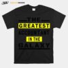 The Greatest Accountant In The Galaxy T-Shirt