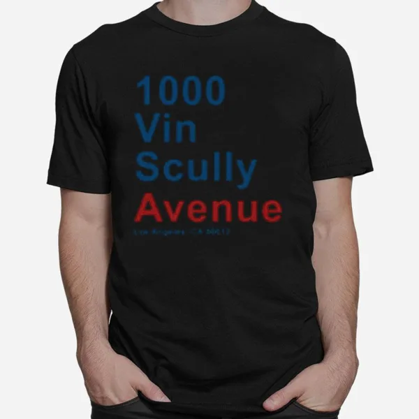 1000 Vin Scully Avenue Los Angeles Ca 90012 Unisex T-Shirt