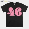 46 Number Unisex T-Shirt