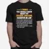 5 Things You Shoud Know About My Freakin Awesome Daughter In Law Unisex T-Shirt