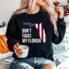 American Flag Dont Fauci My Florida Unisex T-Shirt
