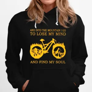 And Into The Mountain I Go To Lose My Mind And Find My Soul Biker Unisex T-Shirt